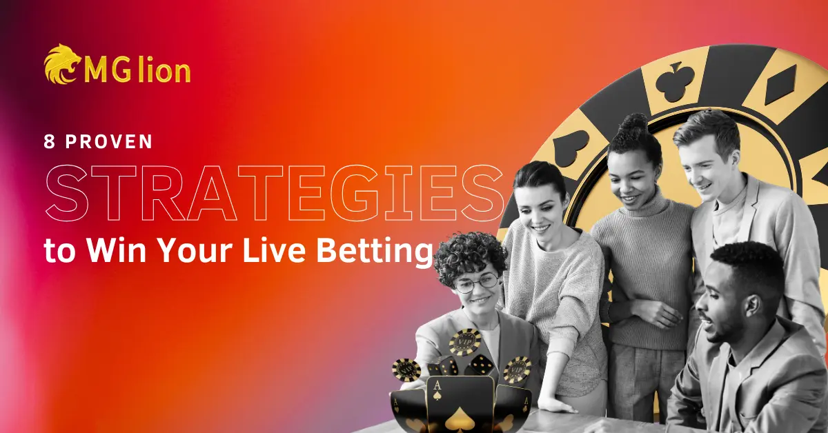 8 Proven Strategies to Win Your Live Betting