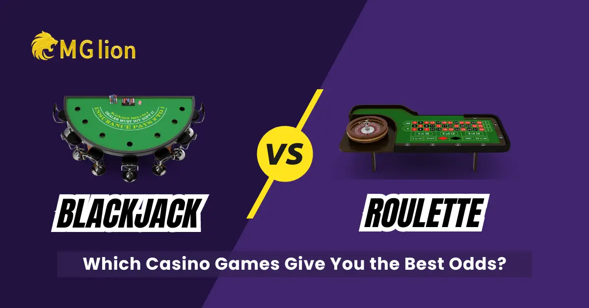 Blackjack vs Roulette with Mglion