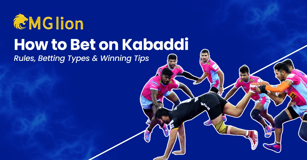 Bet on Kabaddi with Mglionco