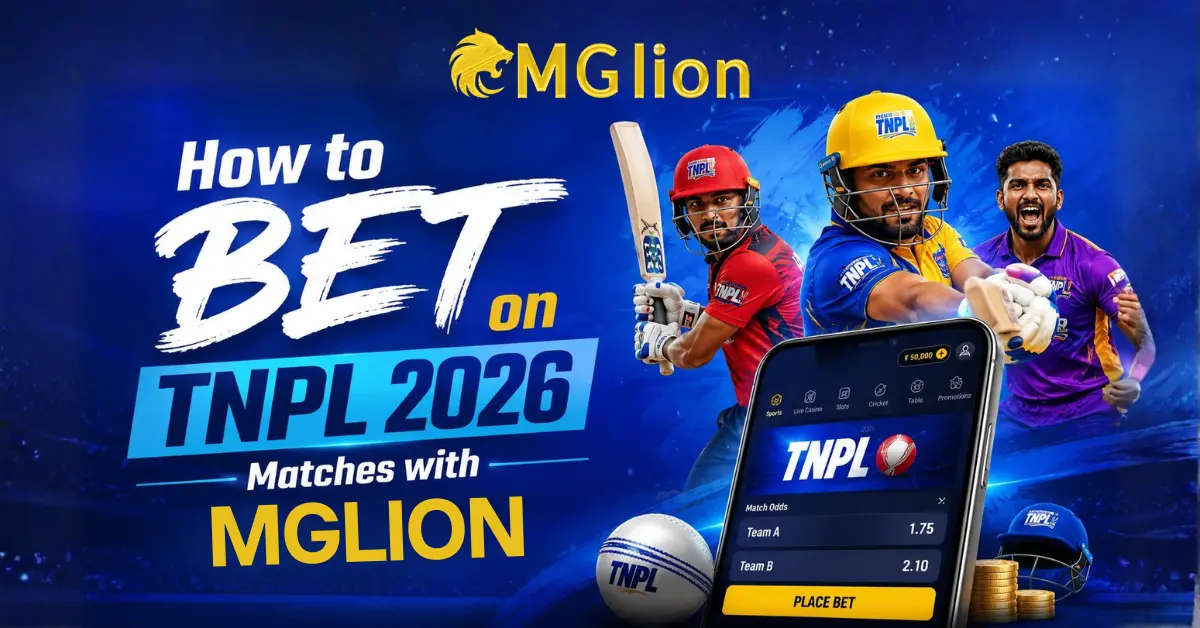 How to Bet on TNPL 2026 Matches with Mglion